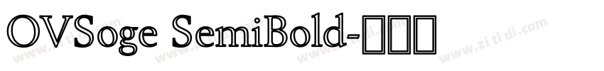 OVSoge SemiBold字体转换